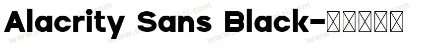 Alacrity Sans Black字体转换